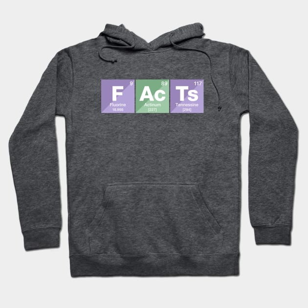 Facts Hoodie by Brianers